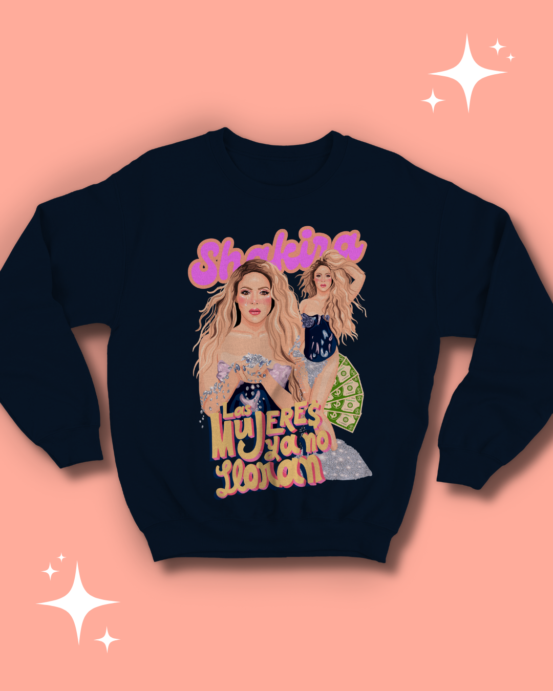 Sudadera Shakira - Las mujeres ya no lloran