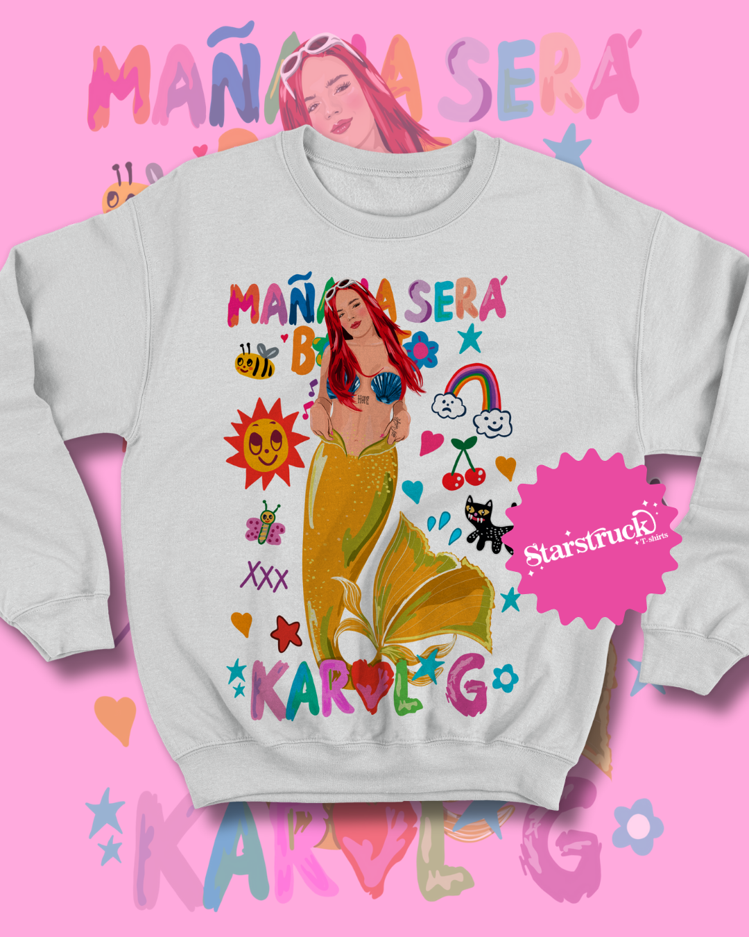 Sudadera Karol G Ma ana Ser Bonito