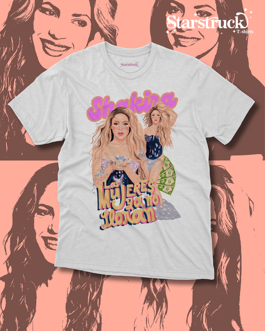 Playera Shakira - Las mujeres ya no lloran